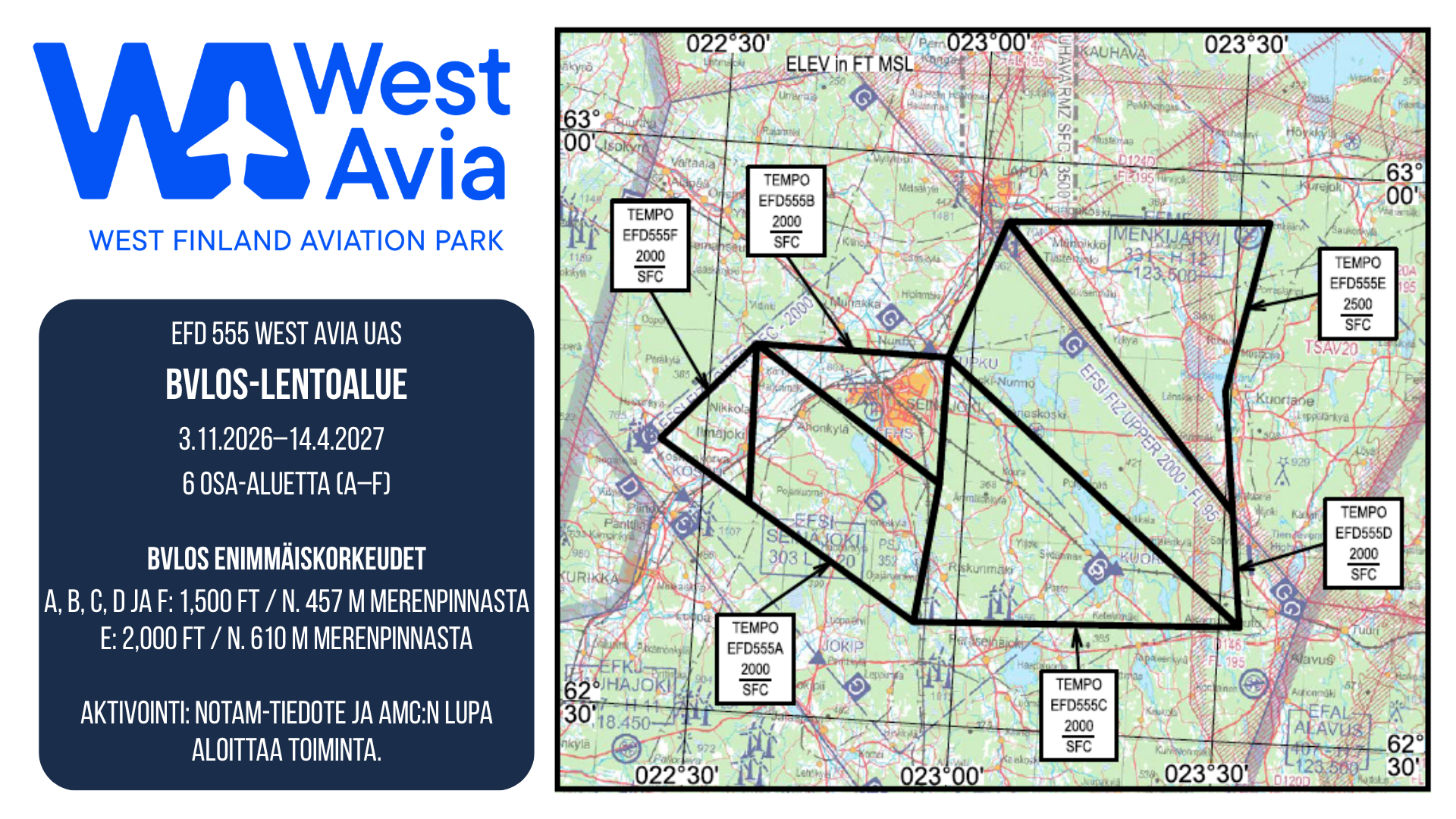 west aviaan laaja ilmatila-alue droonien näköyhteyden ulkopuolista toimintaa varten
